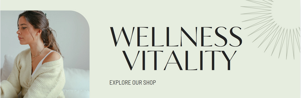 Wellness & Vitality 